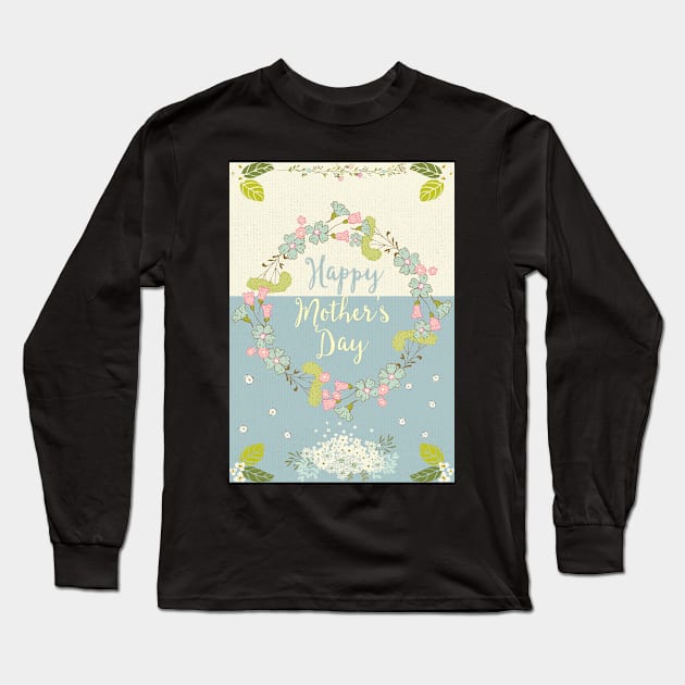 Happy Mother's Day 2021 - Cute Floral Greetings Card for Mother - Whimsical Art Long Sleeve T-Shirt by Alice_creates